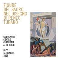 Figure del sacro nel disegno di Renzo Tubaro