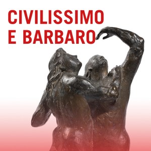 Marcello Mascherini Civilissimo e barbaro